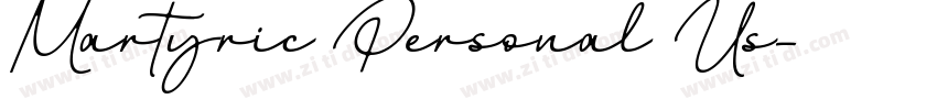 Martyric Personal Us字体转换 Martyric Personal Us字体转换